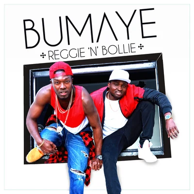 Bumaye 专辑 All Stars/Reggie 'N' Bollie