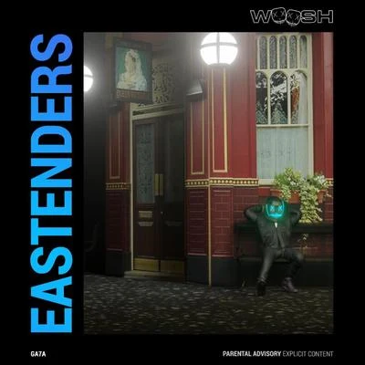 Eastenders 專輯 Woosh/Y.cb