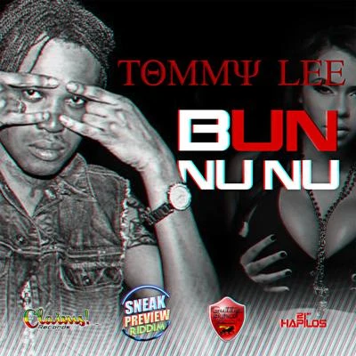 Bun Nu Nu 專輯 Tommy Lee