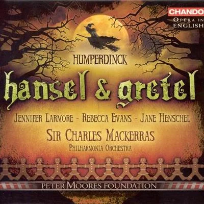 HUMPERDINCK: Hansel and Gretel 专辑 Charles Mackerras/The Sadler's Wells Orchestra