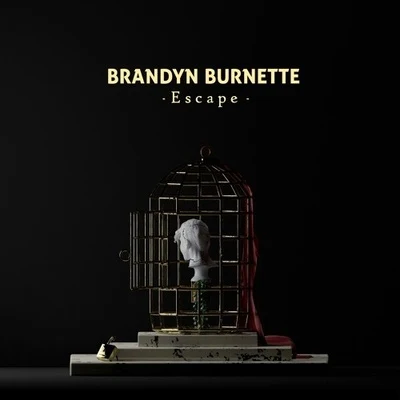 Escape 专辑 Brandyn Burnette