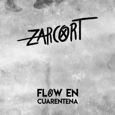 ZarcortEva Ruiz Flow en Cuarentena