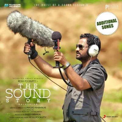 The Sound Story (Original Motion Picture Soundtrack (Additional Songs)) 專輯 Padmasri Peruvanam Kuttan Marar