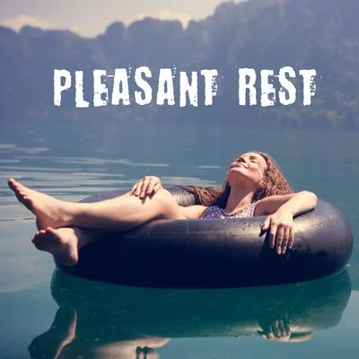 Pleasant Rest - 2020 Chillout Background Music 專輯 Wonderful Chillout Music Ensemble