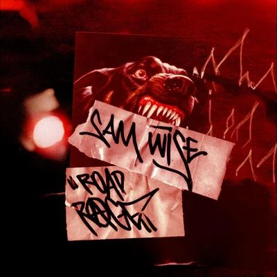 Road Rage 專輯 Sam Wise