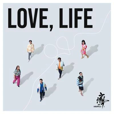 Love, Life 專輯 MICappella