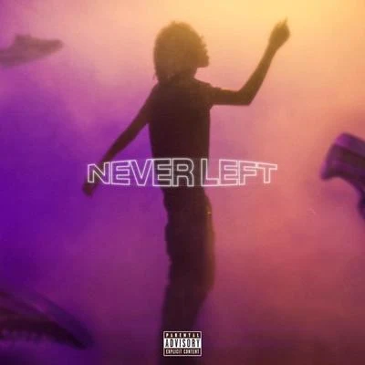 Never Left 專輯 Lil Tecca