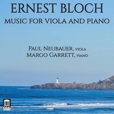 BLOCH, E.: Viola and Piano Music - Suite for Viola and PianoSuite for ViolaSuite hébraïque2 Pieces (Neubauer, Garrett) 專輯 Peter Kolkay/Paul Neubauer/Julie Albers/The Chamber Music Society Of Lincoln Center/Kristin Lee