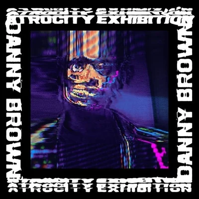 Atrocity Exhibition 專輯 Heems/Danny Brown/Vampire Weekend/Despot