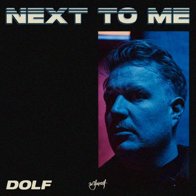 Next To Me 專輯 DOLF/Martin Jensen