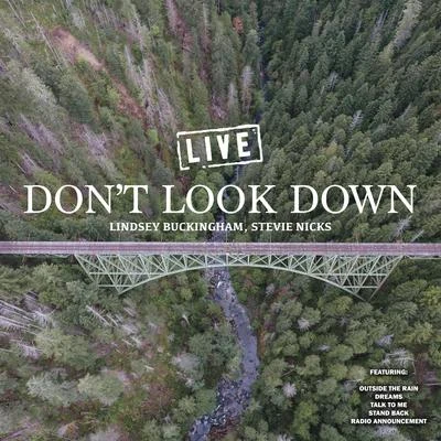 Dont Look Down (Live) 專輯 Stevie Nicks/Jackson Browne/Patrick Stump/Brian Wilson/Chris Isaak