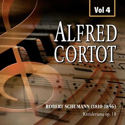 Alfred Cortot, Vol.4 专辑 Alfred Cortot