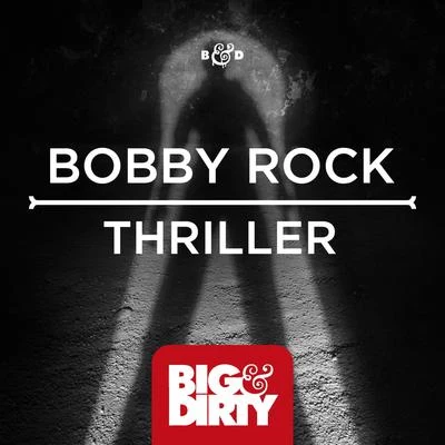 Thriller 专辑 Tenashar/Bobby Rock