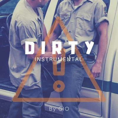 Dirty (Instrumental) 專輯 Gio