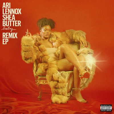 Shea Butter Baby (Remix EP) 專輯 Ari Lennox