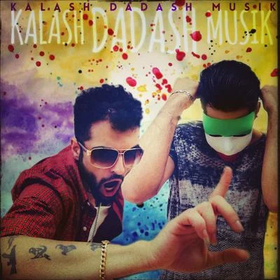 Kalash Dadash Musik 專輯 GPC/Donvtello/KDM Shey