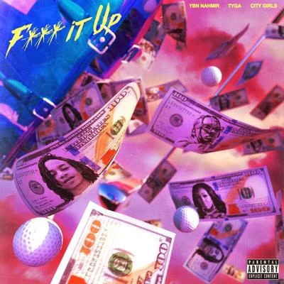 F*** It Up 專輯 Tyga