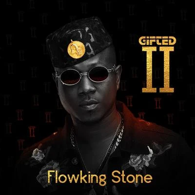 gifted, Vol. 2 專輯 Flowking Stone