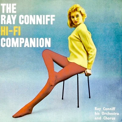 The Ray Conniff Hi Fi Companion (Remastered) 專輯 Ray Conniff