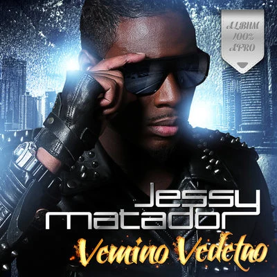 Vemino Vedetao 專輯 Jessy Matador