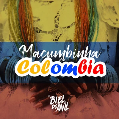 Macumbinha da Colômbia 專輯 Mc Rogê/DJ Biel do Anil