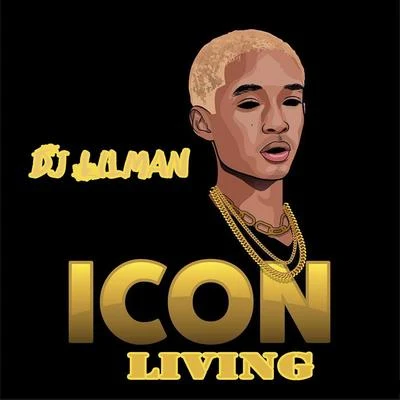 Icon Living 專輯 Juice Boy/West End Tricks/Dj Lilman