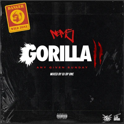 Gorilla 2: Any Given Sunday 專輯 Blacastan/Nems/CF/Shabaam Sahdeeq/Spit Gemz