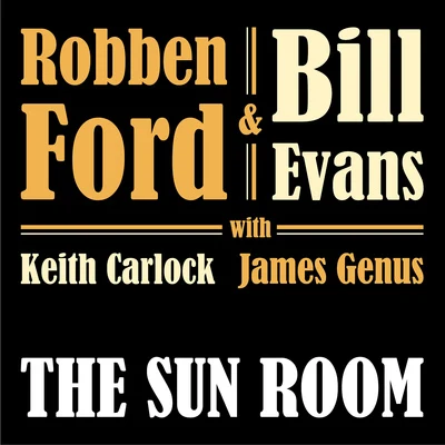 The Sun Room 專輯 Robben Ford