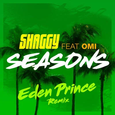 Seasons (Eden Prince Remix) 專輯 Eden Prince