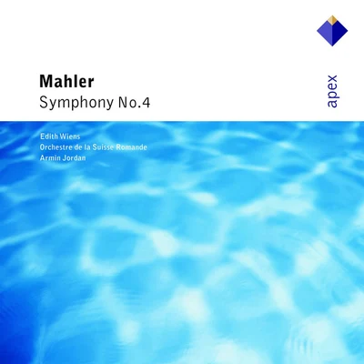 Mahler : Symphony No.4-Apex 專輯 Armin Jordan