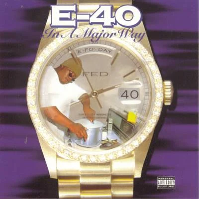 In A Major Way 專輯 E-40