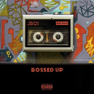 Bossed Up (feat. Rucci) 專輯 Rucci