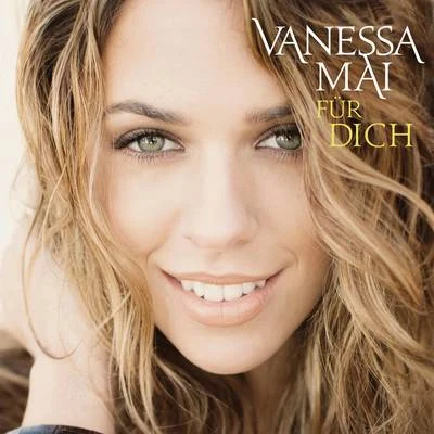 Für dich 专辑 Vanessa Mai/Lérica