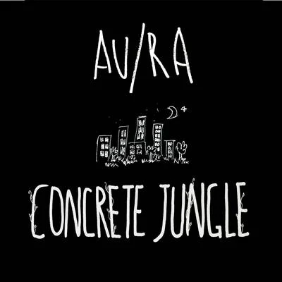 Concrete Jungle 專輯 AURA