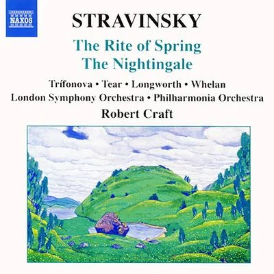 STRAVINSKY, I.: Rite of Spring (The)The Nightingale (Craft) (Stravinsky, Vol. 3) 專輯 Robert Craft/London Symphony Orchestra/En Shao/Samuel Ramey/David Wilson-Johnson