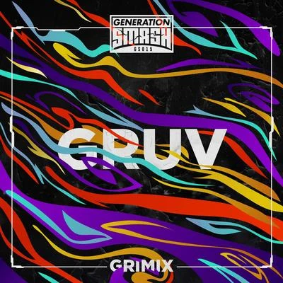 Gruv 專輯 Juliette Claire/Grimix/Mark Vayne