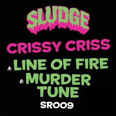 Crissy Criss Line Of FireMurder Tune