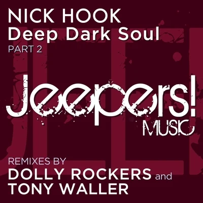 Deep Dark Soul (Part 2) 專輯 Nick Hook/Novelist