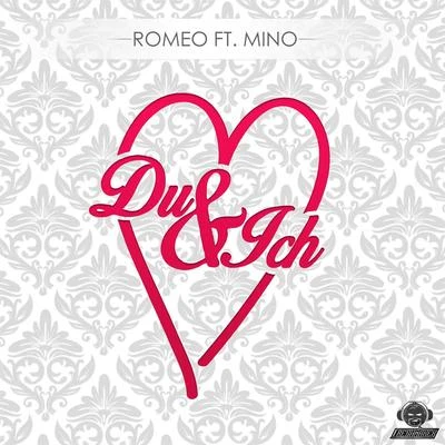 Du & Ich 專輯 Romeo