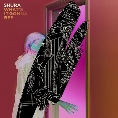 Whats It Gonna Be? 專輯 Maja Francis/Shura