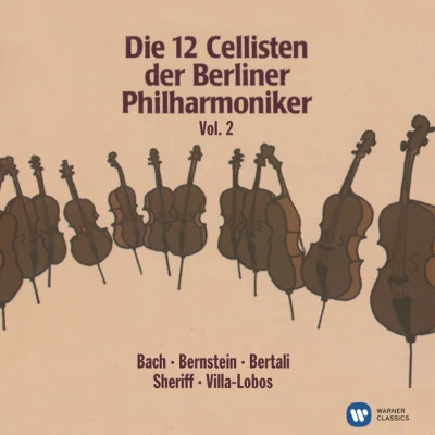 Die 12 Cellisten der Berliner Philharmoniker Vol. 2 專輯 DIE 12 CELLISTEN DER BERLINER PHILHARMONIKER