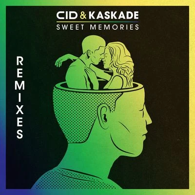 Sweet Memories (Remixes) 專輯 CID/Yussel