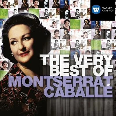 The Very Best of: Montserrat Caballe 專輯 Montserrat Caballé