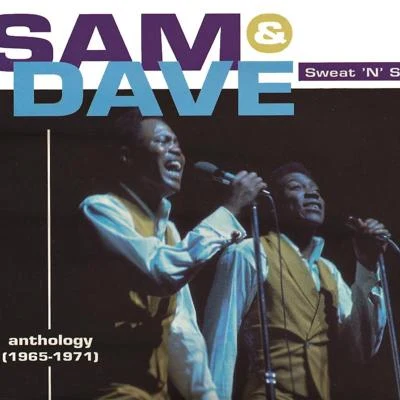 Sweat N Soul: An Anthology [1965-1971] 專輯 Sam & Dave