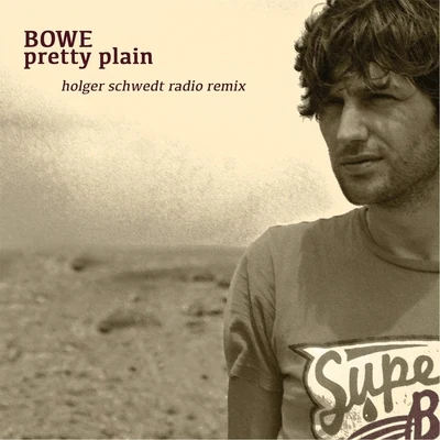 Pretty Plain (Holger Schwedt Radio Remix) 专辑 Sandra St. Victor/Bowe/Thijs Van Leer