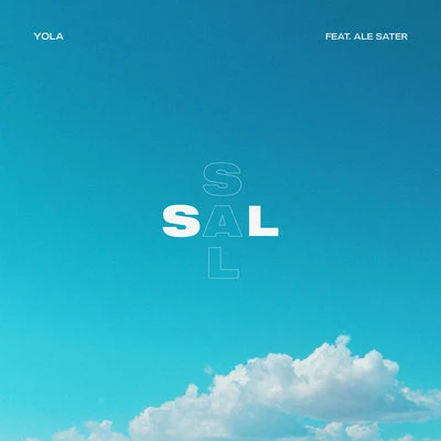 Sal 专辑 Yola/Sleeper/Walkat/Speciez