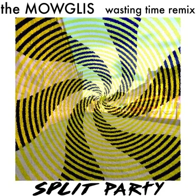 Wasting Time (Split Party Remix) 專輯 Kids In America/The Mowglis