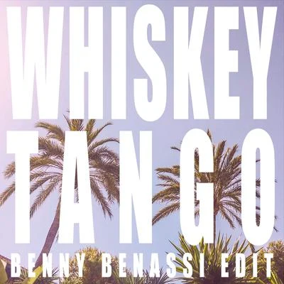 Jack Savoretti Whiskey Tango (Benny Benassi & MazZz Edit)