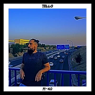 M-40 專輯 Tello