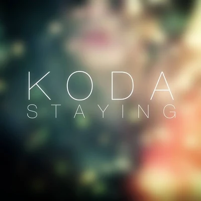 Staying 專輯 Koda